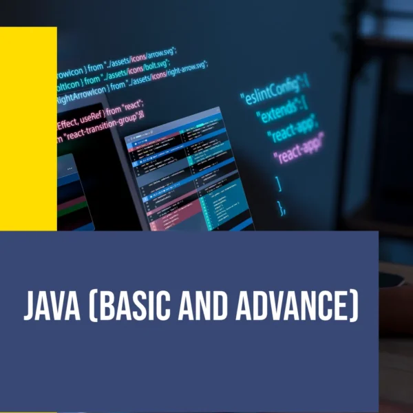 JAVA (Basic and Advance)